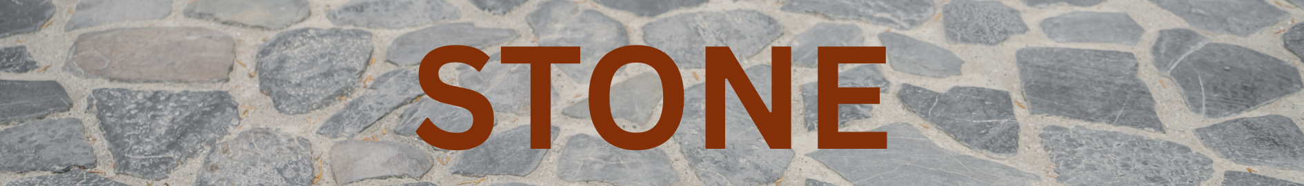 Stones